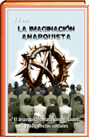 LIBRO LA IMAGINACIÓN ANARQUISTA